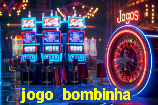 jogo bombinha ganhar dinheiro